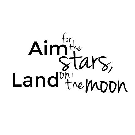Inspirational Kids Wall Sticker - Aim for the Stars Land on the Moon