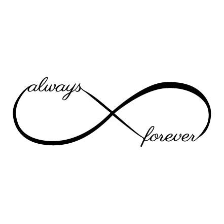 Wall Sticker Bedroom Love Quote - Always and Forever inside infinity symbol