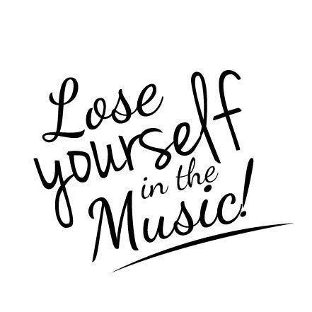 Wall Sticker Music Quote – Lose yourself in the music